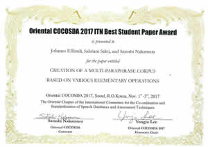 情報科学研究科　知能コミュニケーション研究室のJohanes Effendiさん(前期課程2年)らが国際会議Oriental COCOSDA 2017においてOriental COCOSDA 2017 ITN Best Student Paper Awardを受賞